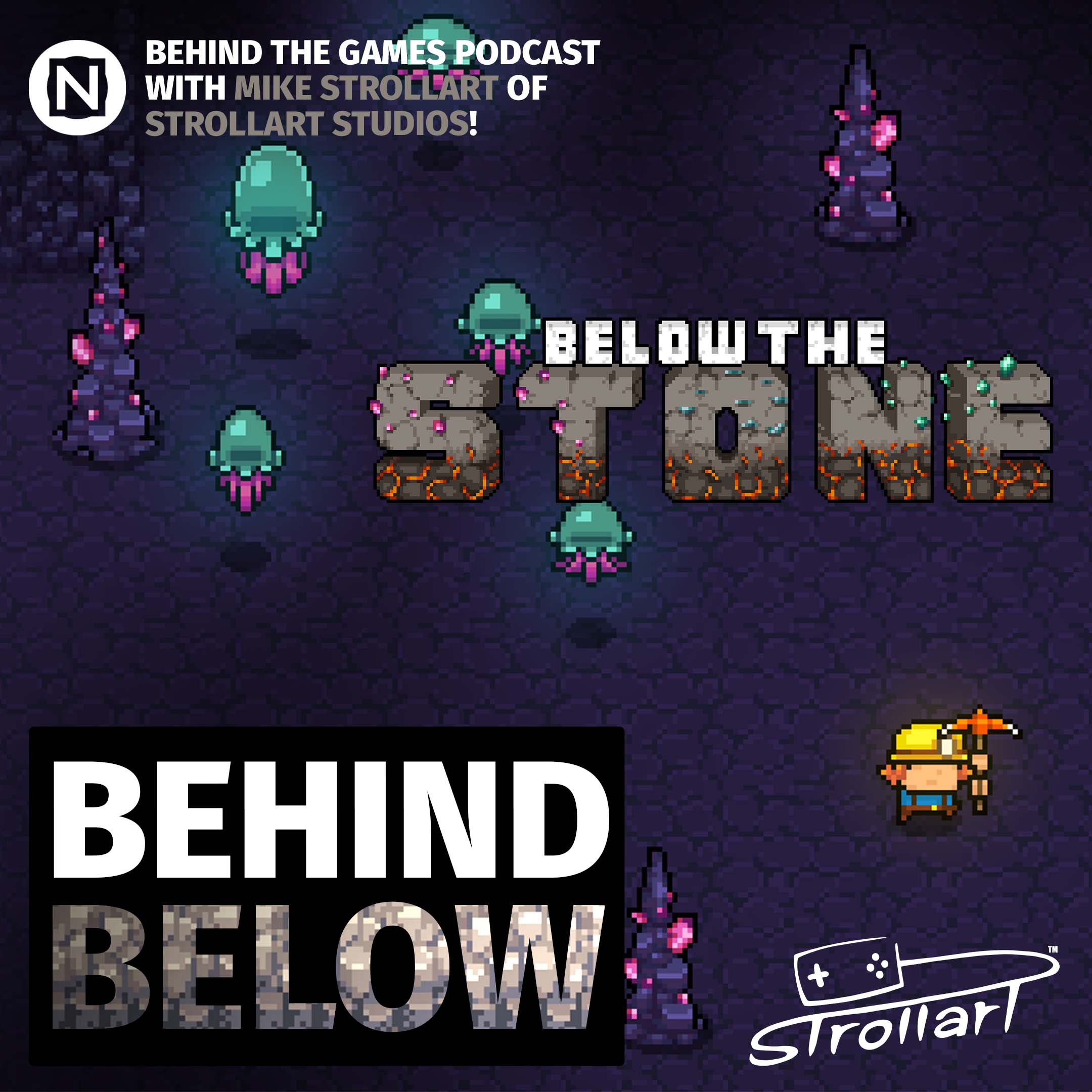Behind Below – Behind The Games Podcast with Mike of Strollart Studios